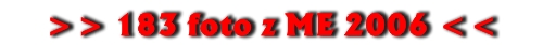 fotogalerie z ME 2006